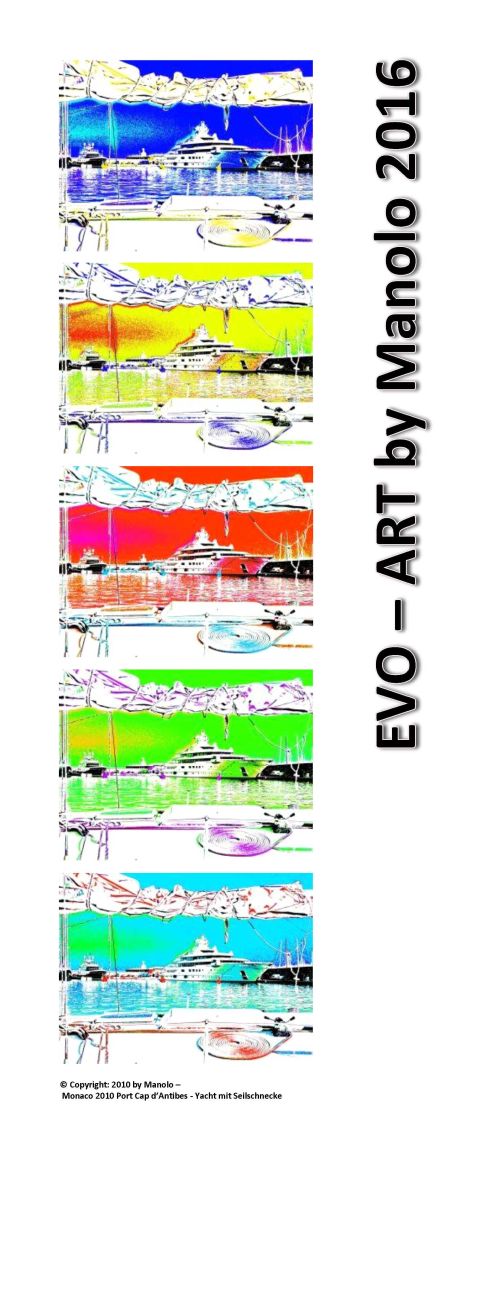 Manolos Monaco 2010 Antibes Yacht mit Seilschnecke PLAKAT 2016